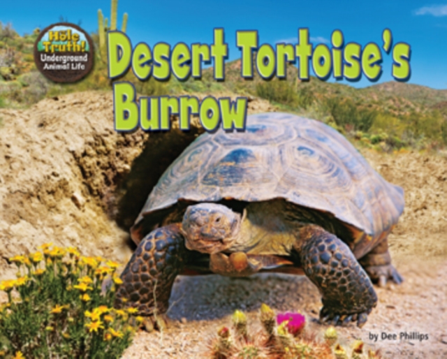 Desert Tortoise's Burrow, PDF eBook
