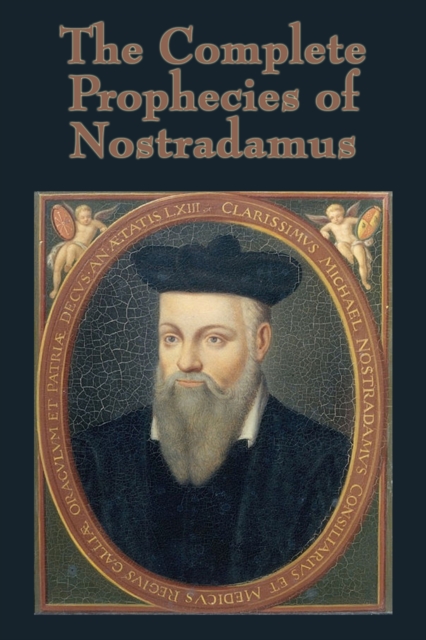 The Complete Prophecies of Nostradamus, EPUB eBook