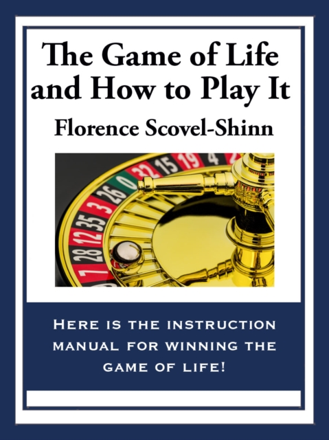 The Game of Life And How To Play It, EPUB eBook