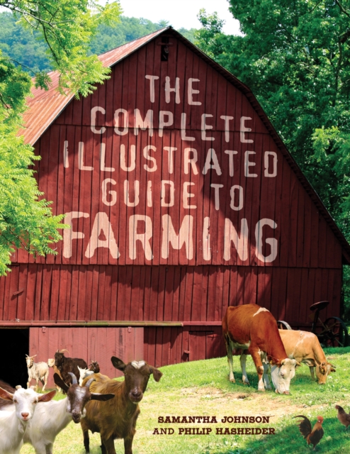 The Complete Illustrated Guide to Farming, EPUB eBook