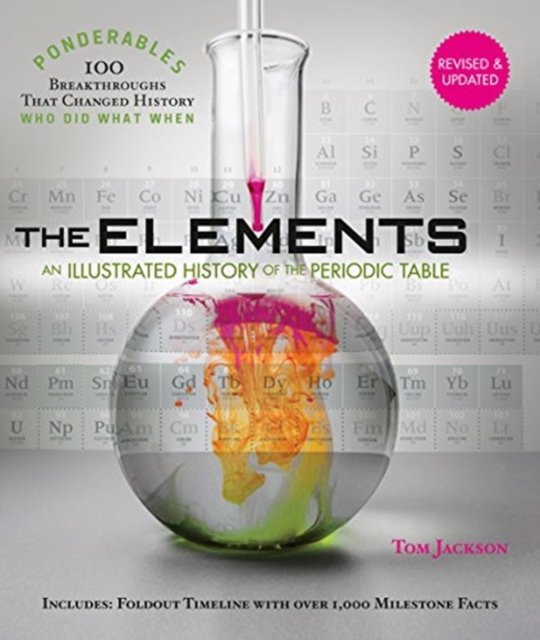 Ponderables, The Elements : An Illustrated History of the Periodic Table, Hardback Book