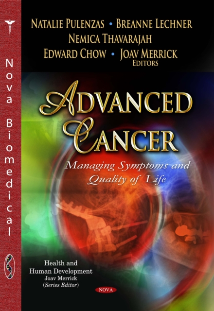 Advanced Cancer : Managing Symptoms and Quality of Life, PDF eBook