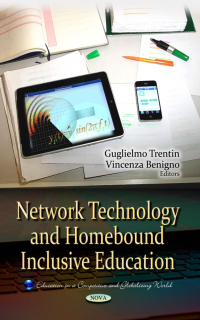 Network Technology and Homebound Inclusive Education, PDF eBook