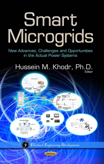 Smart Microgrids : New Advances, Challenges and Opportunities in the Actual Power Systems, PDF eBook