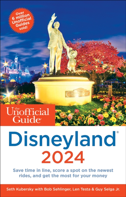 The Unofficial Guide to Disneyland 2024, EPUB eBook