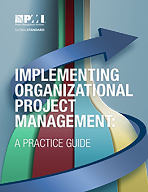Implementing Organizational Project Management, EPUB eBook