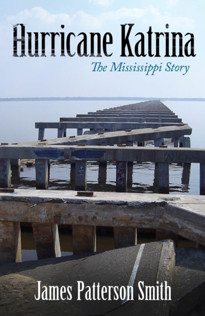 Hurricane Katrina : The Mississippi Story, EPUB eBook