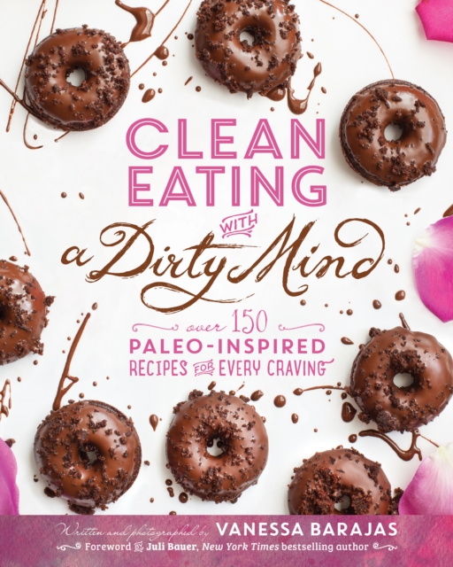 Clean Eating With A Dirty Mind, EPUB eBook