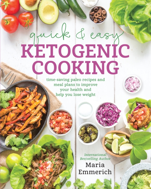 Quick & Easy Ketogenic Cooking, EPUB eBook