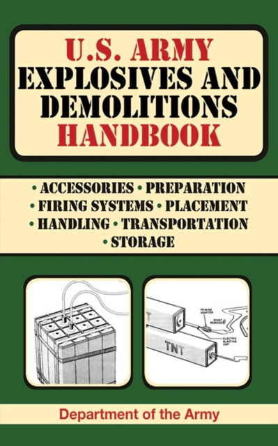 U.S. Army Explosives and Demolitions Handbook, EPUB eBook