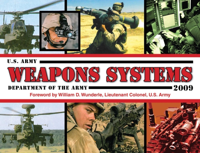 U.S. Army Weapons Systems 2009, EPUB eBook