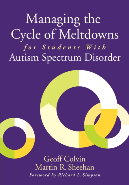 Managing the Cycle of Meltdowns for Students with Autism Spectrum Disorder, EPUB eBook