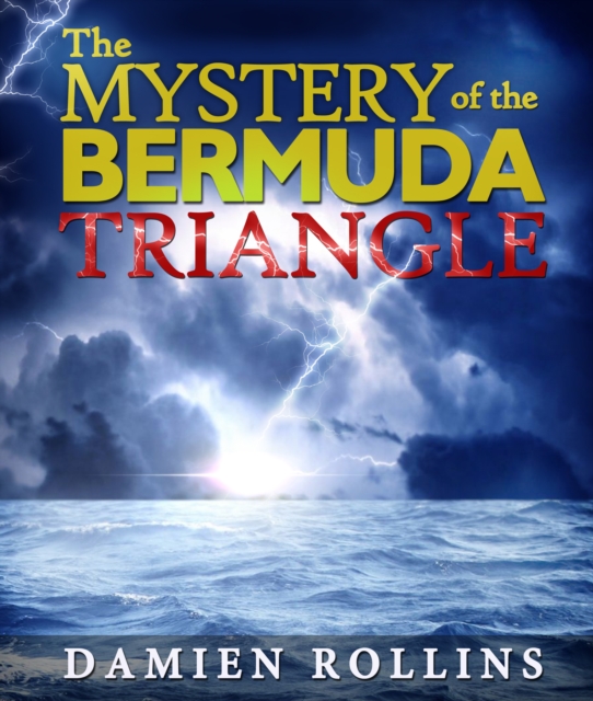 The Mystery of the Bermuda Triangle, EPUB eBook