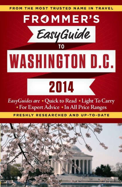 Frommer's EasyGuide to Washington, D.C. 2014, EPUB eBook