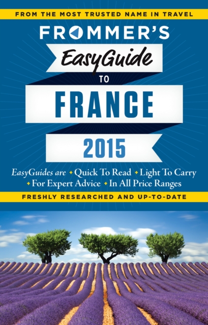 Frommer's EasyGuide to France 2015, EPUB eBook