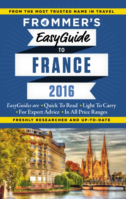 Frommer's EasyGuide to France 2016, EPUB eBook