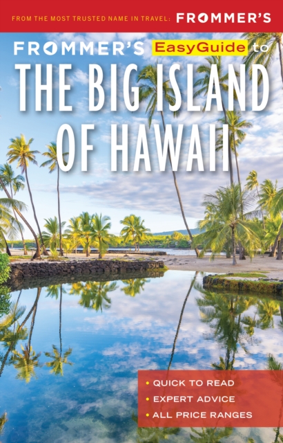 Frommer's EasyGuide to the Big Island of Hawaii, EPUB eBook