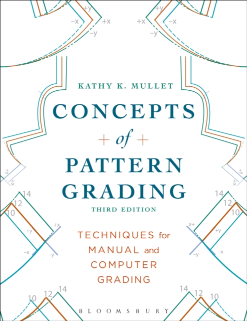 Concepts of Pattern Grading : Techniques for Manual and Computer Grading - with STUDIO, PDF eBook