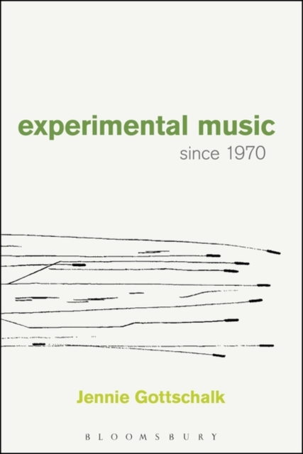 Experimental Music Since 1970, Paperback / softback Book