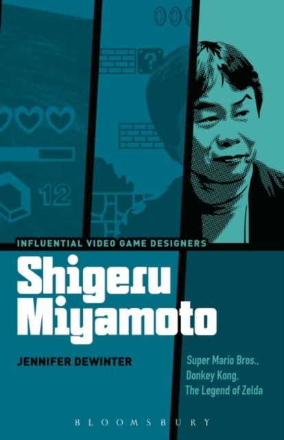 Shigeru Miyamoto : Super Mario Bros., Donkey Kong, The Legend of Zelda, Paperback / softback Book