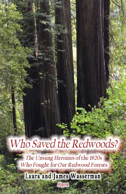 Who Saved the Redwoods, EPUB eBook