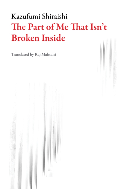 The Part of Me That Isn't Broken Inside, EPUB eBook