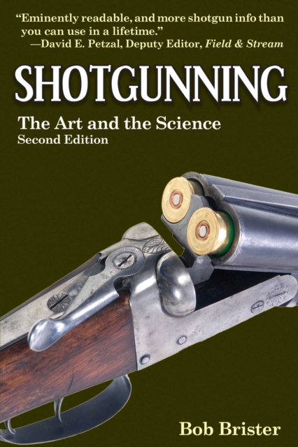 Shotgunning : The Art and the Science, EPUB eBook