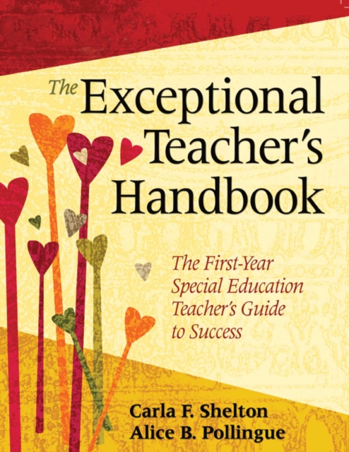 The Exceptional Teacher's Handbook : The First-Year Special Education Teacher's Guide to Success, EPUB eBook