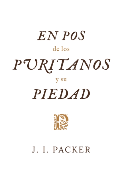 En pos de los puritanos y su piedad, EPUB eBook