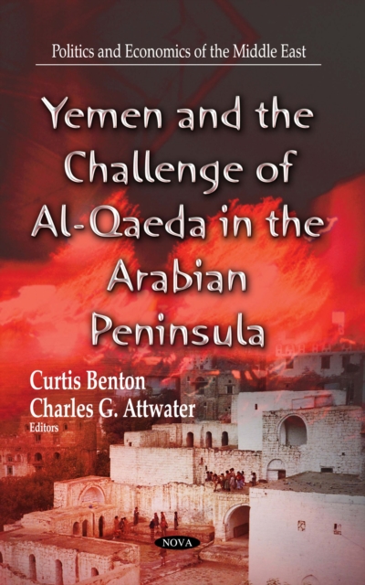 Yemen and the Challenge of Al-Qaeda in the Arabian Peninsula, PDF eBook