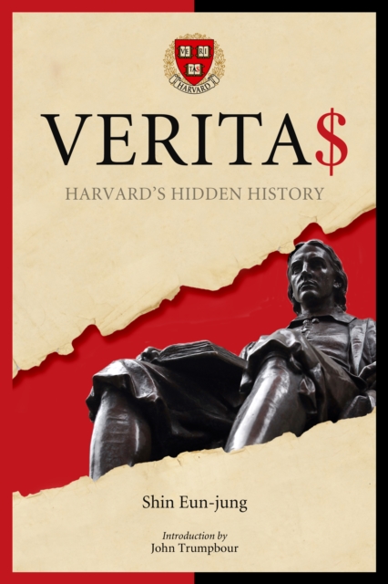 Verita$ : Harvard's Hidden History, EPUB eBook