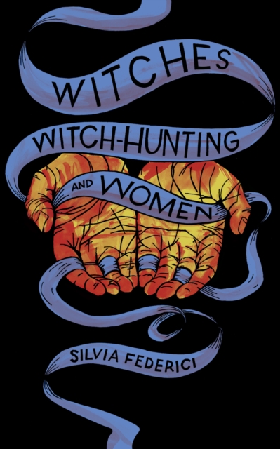 Witches, Witch-hunting, And Women, EPUB eBook
