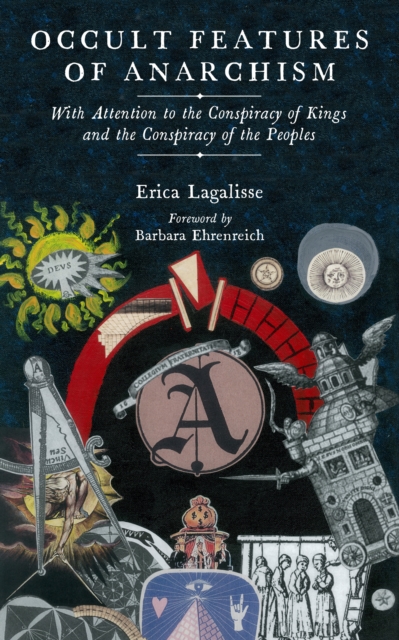 Occult Features of Anarchism : With Attention to the Conspiracy of Kings and the Conspiracy of the Peoples, EPUB eBook