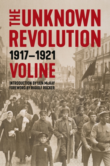 Unknown Revolution : 1917-1921, EPUB eBook
