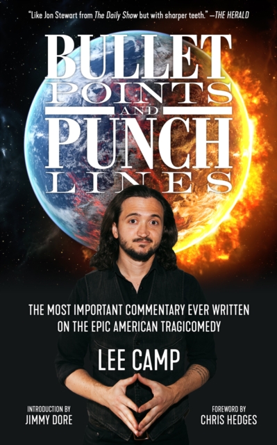 Bullet Points and Punch Lines : The Most Important Commentary Ever Written On the Epic American Tragicomedy, EPUB eBook