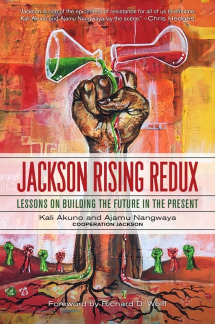 Jackson Rising Redux : Lessons on Building the Future in the Present, EPUB eBook