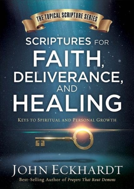 Scriptures For Faith, Deliverance, And Healing, Hardback Book