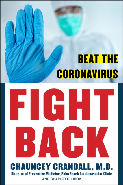 FIGHT BACK : Beat the Coronavirus, EPUB eBook