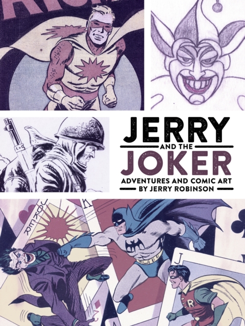 Jerry and the Joker: Adventures and Comic Art, EPUB eBook