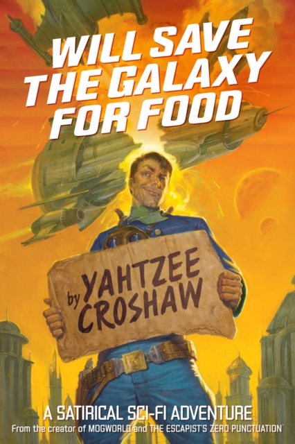 Will Save the Galaxy for Food, EPUB eBook