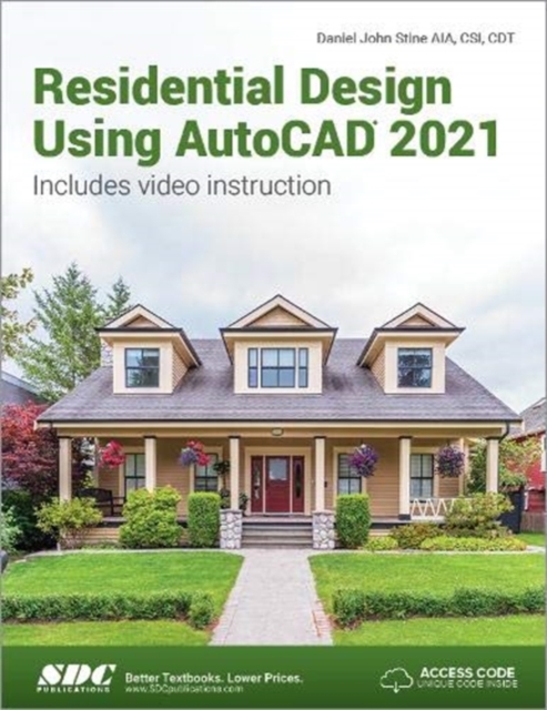 Residential Design Using AutoCAD 2021, Paperback / softback Book
