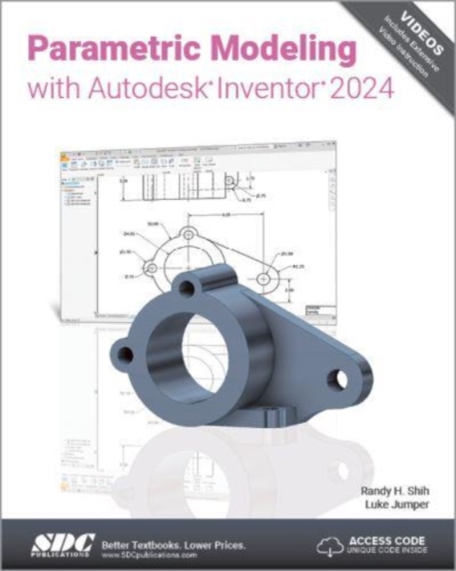 Parametric Modeling with Autodesk Inventor 2024, Paperback / softback Book