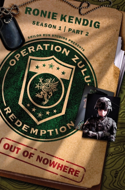 Operation Zulu Redemption: Out of Nowhere - Part 2, EPUB eBook