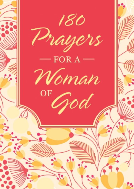 180 Prayers for a Woman of God, EPUB eBook