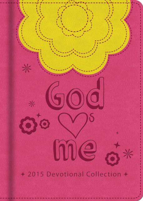 God Hearts Me 2015 Devotional Collection, EPUB eBook