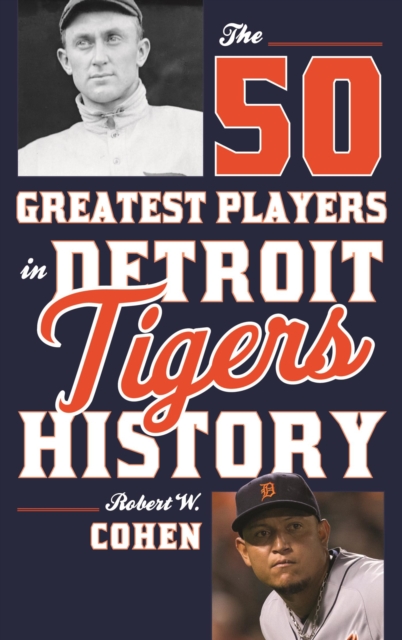 50 Greatest Players in Detroit Tigers History, EPUB eBook