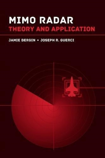 MIMO Radar: Applications for the Next Generation, Hardback Book