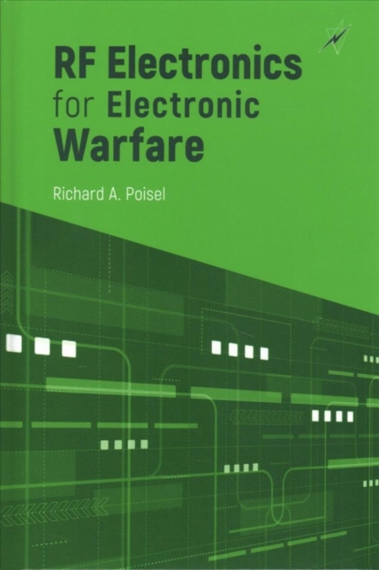 RF Electronics for Electronic Warfare, Hardback Book
