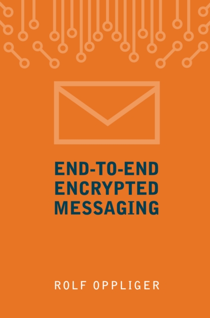 End-to-End Encrypted Messaging, PDF eBook