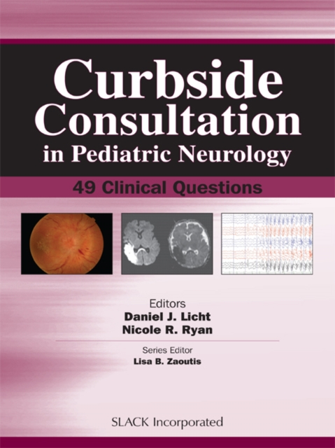Curbside Consultation in Pediatric Neurology : 49 Clinical Questions, EPUB eBook